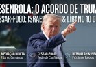 Desenrola: O que significa o cessar-fogo de 10 dias entre Israel e Líbano?
